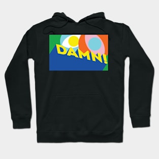 Damn Typography Hoodie